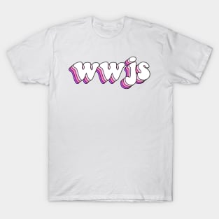 what would jesus say (pink) T-Shirt